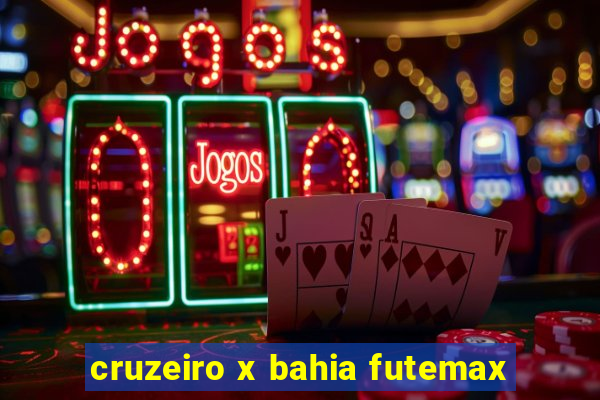 cruzeiro x bahia futemax